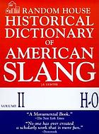 Random House historical dictionary of American slang