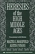 Heresies of the high middle ages
