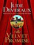 The velvet promise de Jude Deveraux
