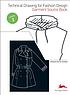 Technical drawing for fashion design. Volume 2 by  Alexandra Suhner Isenberg 