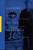 Lasting legacy to the Carolinas : the Duke Endowment, 1924-1994