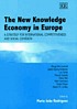 The New knowledge economy in Europe : a strategy... by Bengt-Åke Lundvall