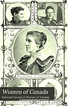 Women of Canada; their life and work.