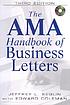The AMA handbook of business letters de Jeffrey L Seglin
