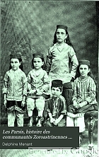Les Parsis; histoire des communautés zoroastriennes de l'Inde.