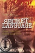 Secret language by  Barry J Blake 