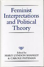 Feminist interpretations and political theory