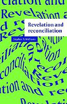 Revelation and reconciliation : a window on modernity