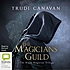 The magicians' guild 著者： Trudi Canavan