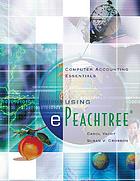 Computer accounting essentials using ePeachtree