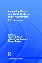 Assessing basic academic skills in higher education : the Texas approach