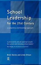 School leadership in the 21st century : developing a strategic approach