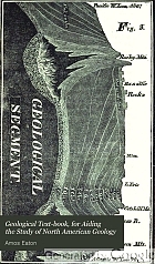 Geological text-book, for aiding the study of North American geology: being a systematic arrangement of facts collected by the author and his pupils.