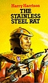 The stainless steel rat von Harry Harrison