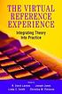 The virtual reference experience : integrating... de R  David Lankes