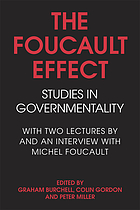 The Foucault effect : studies in governmentality : with two lectures by and an interview with Michel Foucault