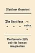 The first four notes : Beethoven's fifth and the human imagination
