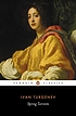 Spring torrents by  Ivan Sergeevich Turgenev 