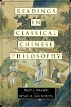 Readings in classical Chinese philosophy