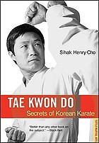 Tae kwon do : secrets of Korean karate