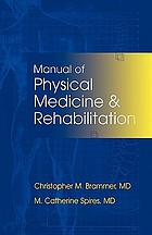 Manual of physical medicine and rehabilitation