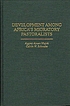 Development among Africa's migratory pastoralists de Aggrey Ayuen Majok