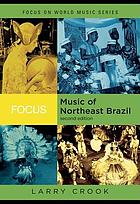 Focus : music of northeast Brazil