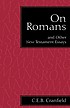 On Romans : and other New Testament essays de C  E  B Cranfield