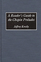 A reader's guide to the Chopin Preludes