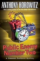 Public enemy number two : a Diamond brothers mystery