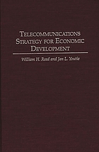 Telecommunications strategy for economic development