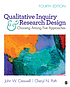 Qualitative inquiry & research design : choosing... 저자: John W Creswell