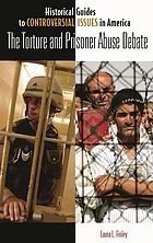 The torture and prisoner abuse debate