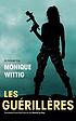 Les guérillères von Monique Wittig