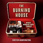 The burning house