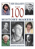New Zealand's top 100 history-makers