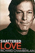 Shattered love : a memoir