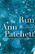 Run de Ann Patchett