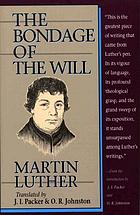 The bondage of the will