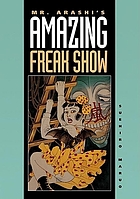 Mr. Arashi's amazing freak show