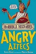 The angry Aztecs