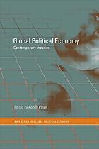 Global political economy : contemporary theories