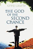 The God of the second chance