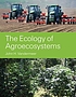 The ecology of agroecosystems 著者：  John H Vandermeer 