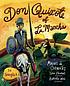 Don Quixote of La Mancha : in Spanglish by Ilan Stavans