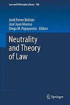 Neutrality and theory of law