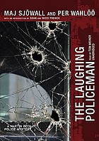 The laughing policeman : a Martin Beck police mystery