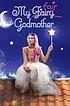 My fair godmother by  Janette Rallison 