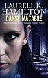 Danse Macabre por Laurell K Hamilton