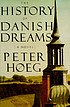 The history of Danish dreams